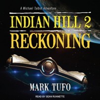 Indian Hill – 02 Reckoning
